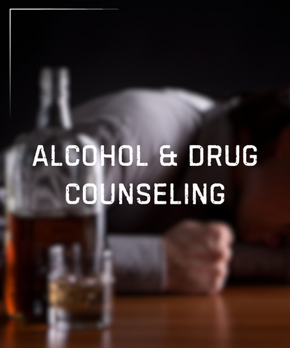 ALCOHOL & DRUG COUNSELING (Per Session)